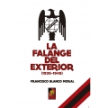 LA FALANGE DEL EXTERIOR (1935-1945)